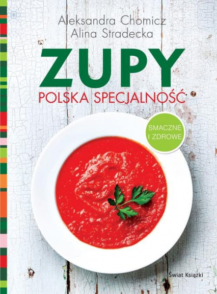 Zupy polska specjalność