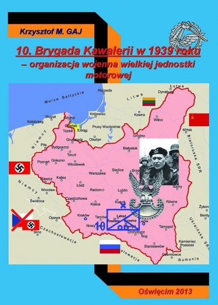 10 Brygada Kawalerii w 1939 roku organizacja wojenna wielkiej jednostki motorowej