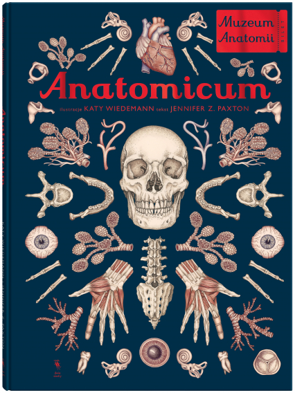 Anatomicum. Muzeum Anatomii wyd. 2024