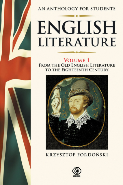 English Literature. An Anthology for Students 1