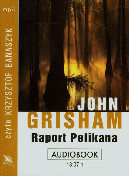 Raport Pelikana audiobook