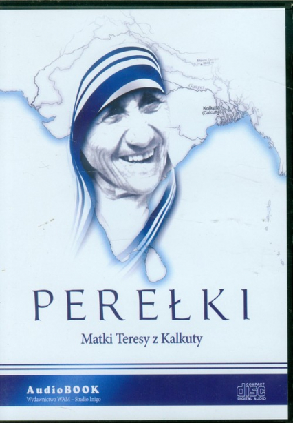 Perełki Matki Teresy z Kalkuty. Audiobook