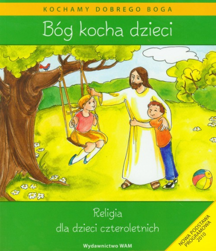 Katechizm dla 4-latków Bóg Kocha Dzieci + CD