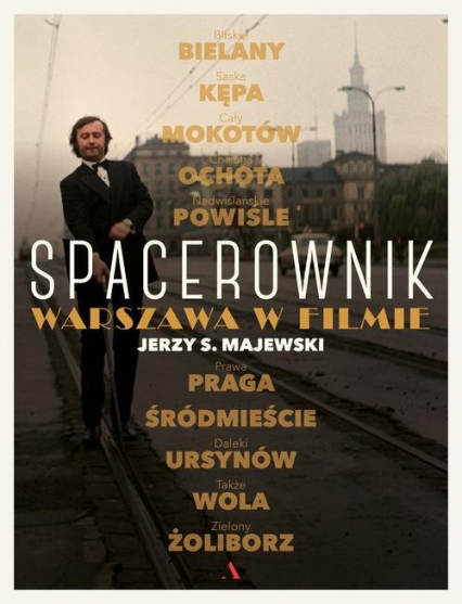 Spacerownik. Warszawa w filmie