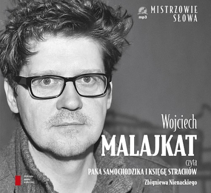 Wojciech Malajkat czyta Pana Samochodzika i Księgę strachów. Audiobook