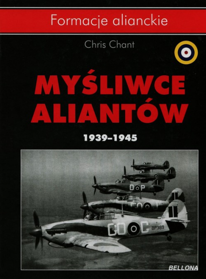 Myśliwce aliantów. 1939-1945