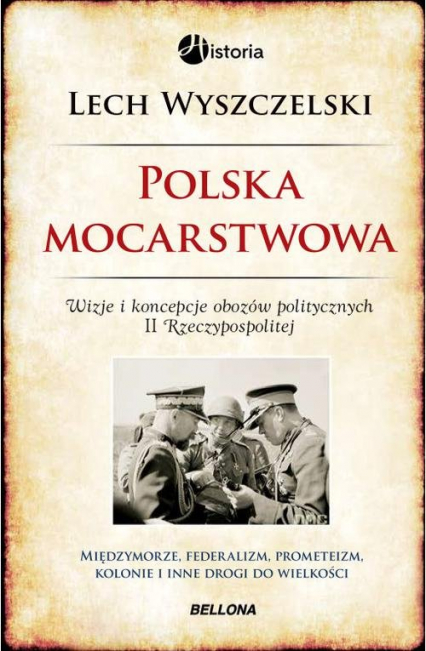 Polska mocarstwowa