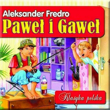 Paweł i Gaweł. Klasyka polska