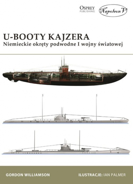 U-Booty Kajzera Niemieckie okręty podwodne I wojny światowej