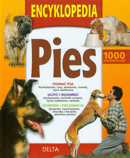 Encyklopedia Pies 1000 kluczowych rad