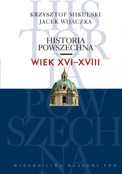 Historia powszechna Wiek XVI-XVIII