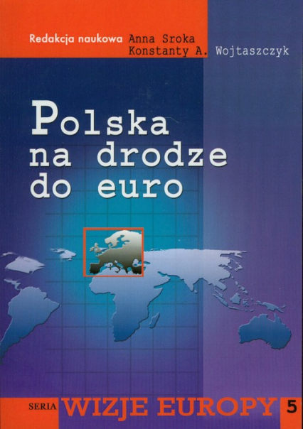 Polska na drodze do Euro