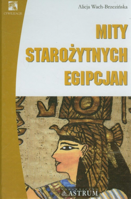 Mity starożytnych Egipcjan