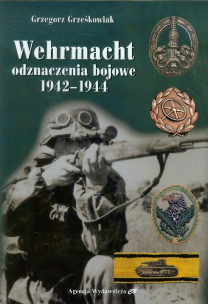 Wehrmacht, odznaczenia bojowe 1942-1944