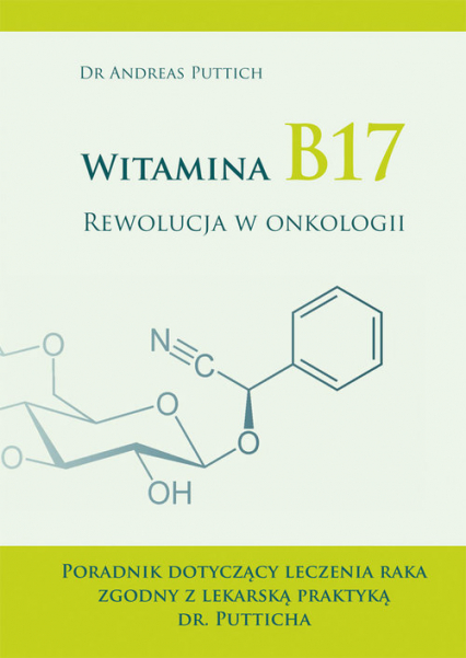 Witamina B17 Rewolucja w onkologii