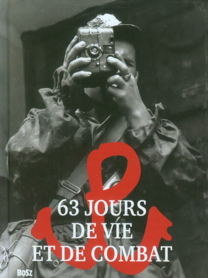 63 Jours de vie et de combat wydanie miniatura