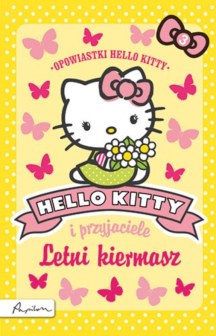 Hello Kitty i przyjaciele Letni kiermasz