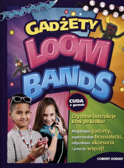 Loom Bands Gadżety