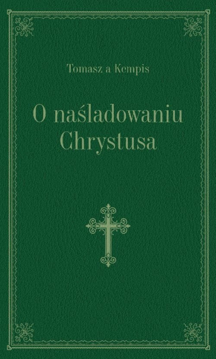 O naśladowaniu Chrystusa zielony