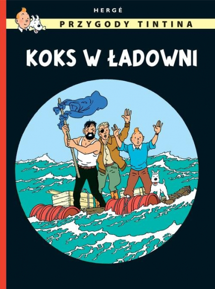 Przygody Tintina Tom 19 Koks w ładowni
