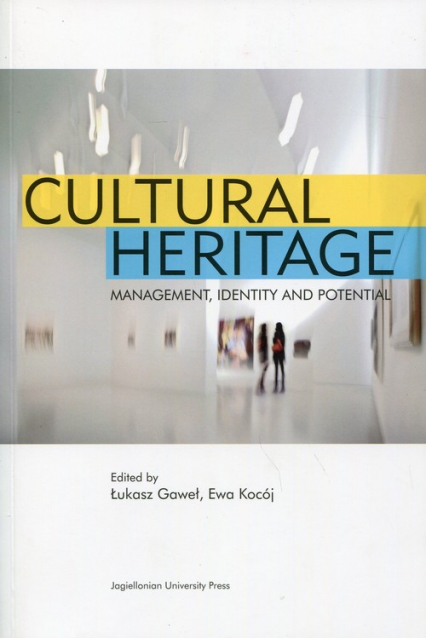 Cultural Heritage Management, identity and potential