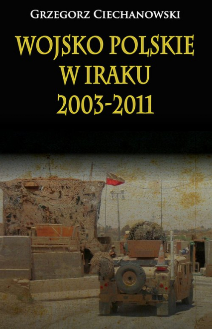 Wojsko polskie w Iraku 2003-2011
