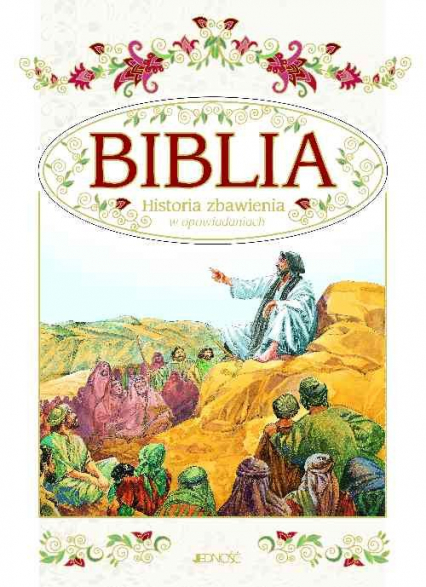 Biblia Historia zbawienia w opowiadaniach