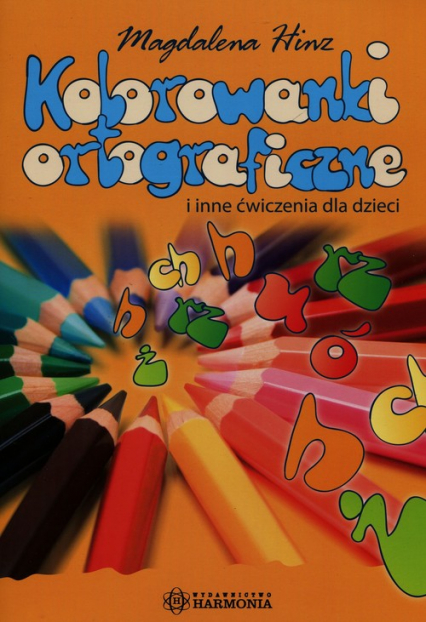 Kolorowanki ortograficzne i inne ćwiczenia dla dzieci