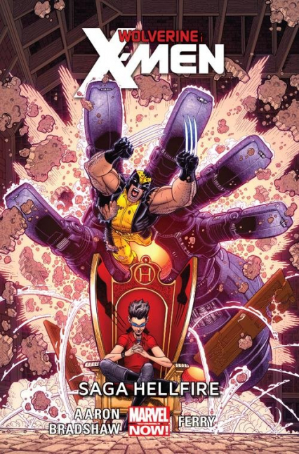 Wolverine and the X-Men Saga Hellfire Tom 3