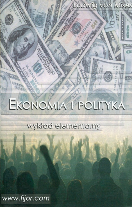 Ekonomia i polityka wykład elementarny