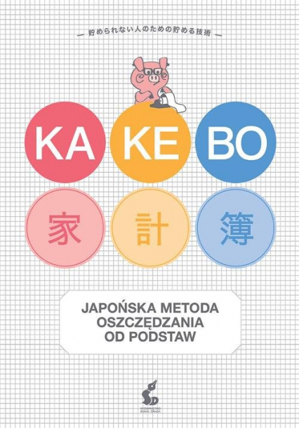 Kakebo Japońska sztuka oszczędzania od podstaw