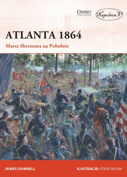 Atlanta 1864 Marsz Shermana na Południe