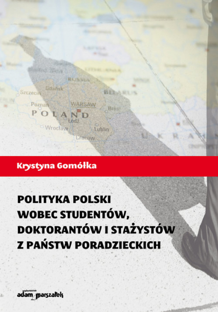 Polityka Polski wobec studentów, doktorantów i stażystów z państw poradzieckich