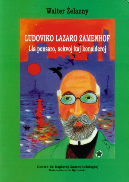 Ludoviko Lazaro Zamenhof