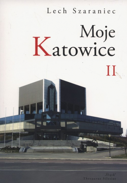 Moje Katowice II