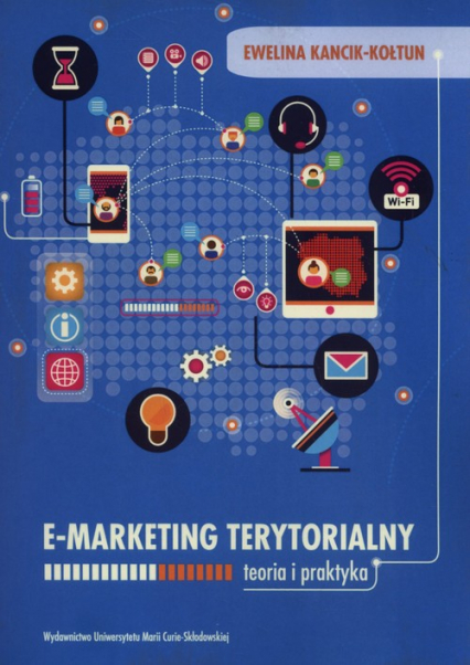 E-marketing terytorialny Teoria i praktyka