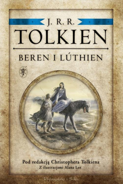 Beren i Luthien Pod redakcją Christophera Tolkiena