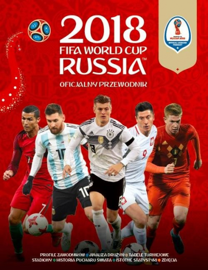 FIFA Oficjalny Przewodnik World Cup Russia 2018