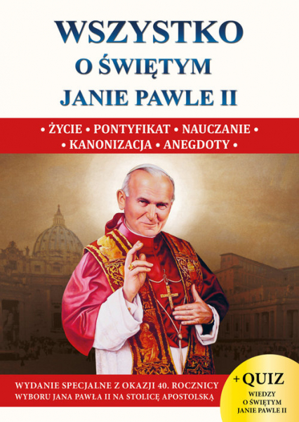 Wszystko o św. Janie Pawle II