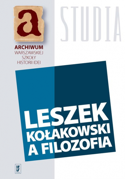 Leszek Kołakowski a filozofia