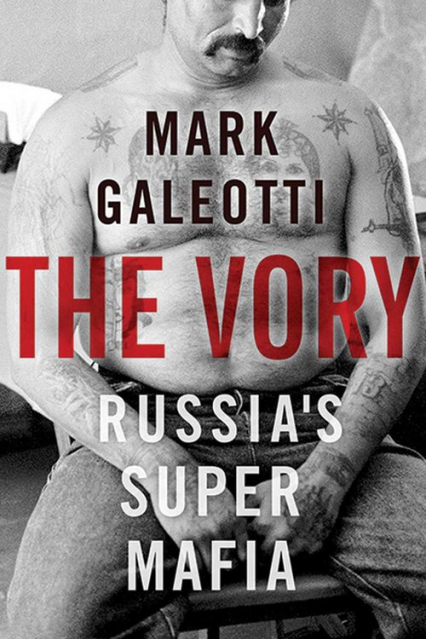 Vory Russia's Super Mafia