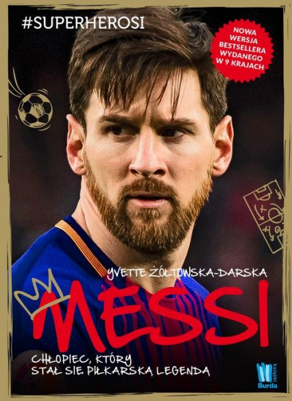 Messi Chłopiec, który stał się piłkarską legendą