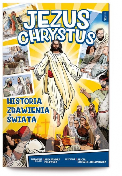 Jezus Chrystus Historia zbawienia świata komiks