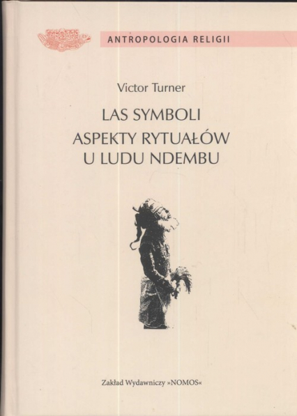 Revelation and Divination in Ndembu Ritual by Victor Turner
