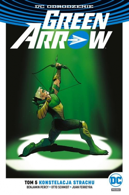 Green Arrow Tom 5 Konstelacja strachu