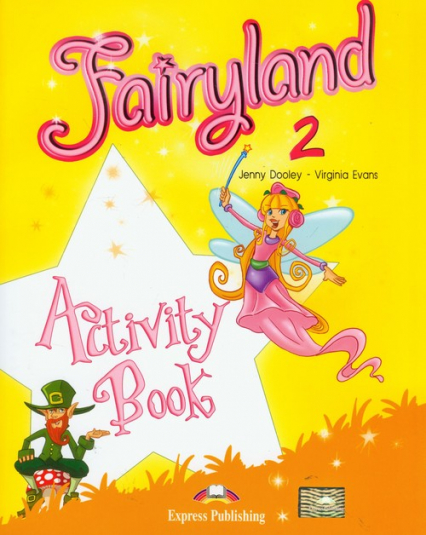 Fairyland 2 Activity Book Szkoła podstawowa