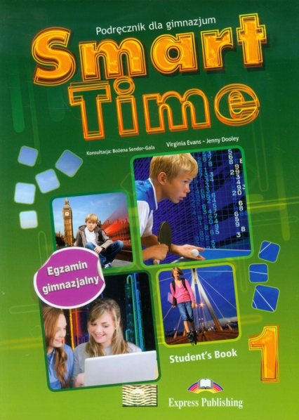 Smart Time 1 Język angielski  Podręcznik Gimnazjum