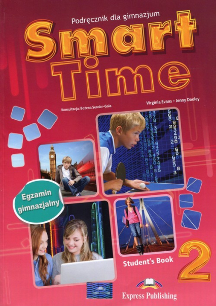 Smart Time 2 Podręcznik +ieBook Egzamin gimnazjalny Gimnazjum