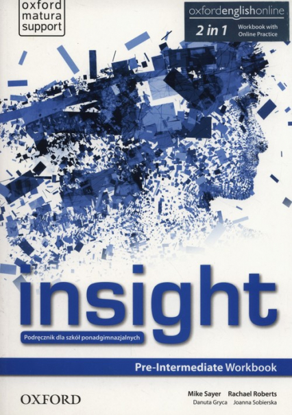 Insight Pre-Intermediate Workbook + Online practice Szkoły ponadgimnazjalne