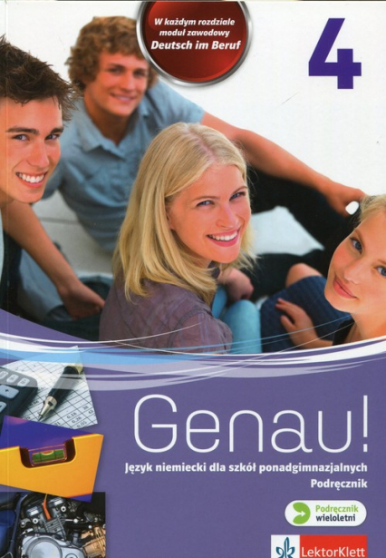 Genau! 4 Podręcznik wieloletni + CD Szkoła ponadgimnazjalna